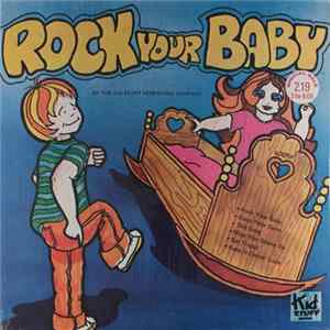 The Kid Stuff Repertory Company - Rock Your Baby Album