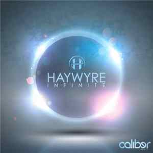 Haywyre - Infinite Album
