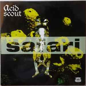 Acid Scout - Safari Album