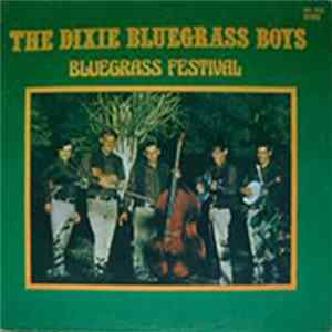 The Dixie Bluegrass Boys - Bluegrass Festival Album