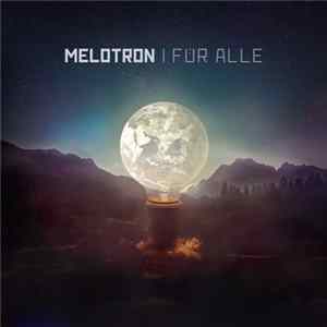 Melotron - Für Alle Album