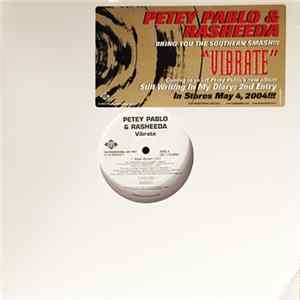 Petey Pablo & Rasheeda - Vibrate Album