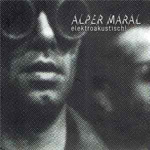 Alper Maral - elektroakustisch! Album