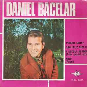Daniel Bacelar - Porque Será? Album