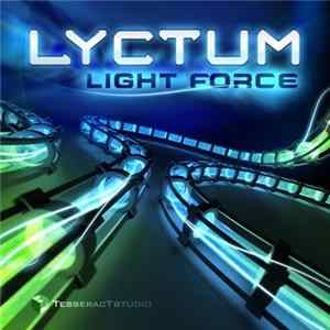 Lyctum - Light Force Album