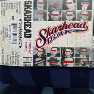 Skarhead - Kings At Crime Album