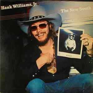 Hank Williams Jr. - The New South Album
