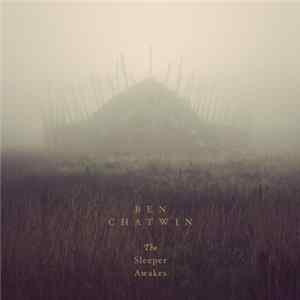 Ben Chatwin - The Sleeper Awakes Album