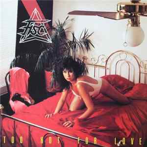 Fisc - Too Hot For Love Album