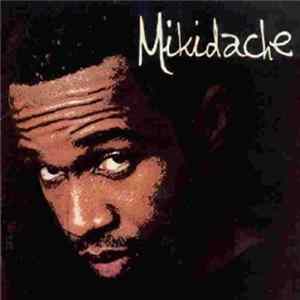 Mikidache - Mikidache Album