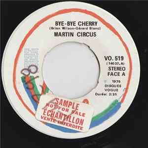 Martin Circus - Bye-Bye Cherry Album