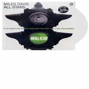 Miles Davis All Stars - Walkin' Album