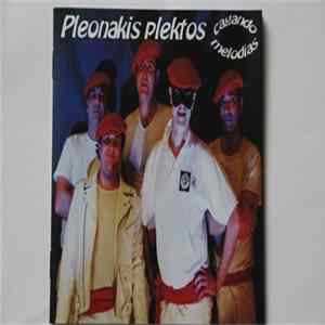 Pleonakis Plektos - Cagando Melodias Album