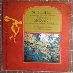 Franz Schubert, Wolfgang Amadeus Mozart - Schubert Symphony No 8 in B Minor (Unfinished) & Mozart Symphony No. 40 in G Minor, K. 550 Album