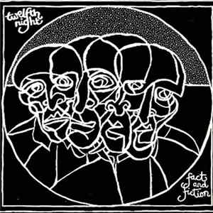 Twelfth Night - Fact And Fiction Album
