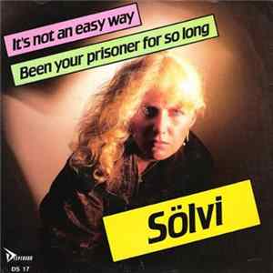 Sölvi - It's Not An Easy Way Album