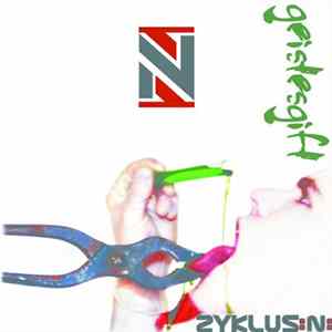 Zyklus :N: - Geistesgift (Synth​-​Me Edition) Album