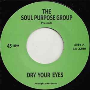 The SouI Purpose Group - Dry Your Eyes / Oh Happy Day Album