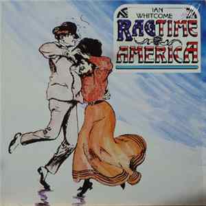Ian Whitcomb - Ian Whitcomb's Ragtime America Album