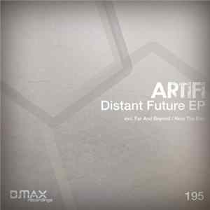Artifi - Distant Future EP Album