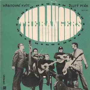 The Rangers - Hřbitovní Kvítí / Žlutý Pták Album
