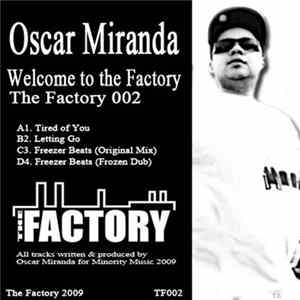 Oscar Miranda - Welcome To The Factory Album