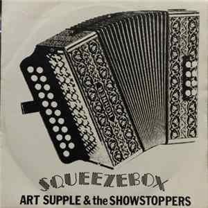 Art Supple & The Showstoppers - Squeezebox Album