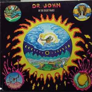Dr. John - In The Right Place Album