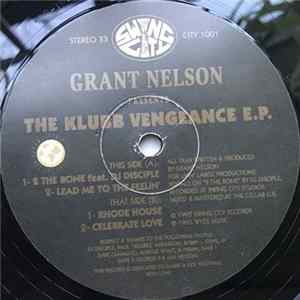 Grant Nelson - The Klubb Vengeance E.P. Album