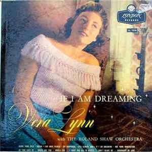 Vera Lynn With The Roland Shaw Orchestra - If I Am Dreaming Album