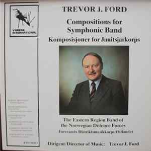 Trevor J. Ford - Komposisjoner For Janitsjarkorps Album