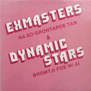 Exmasters & Dynamic Stars - Na So Grontapoe Tan / Bromtji Foe Mi Ai Album