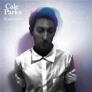 Cale Parks - Sparklace Album