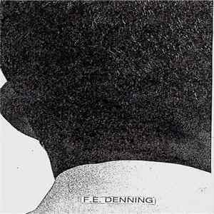 F. E. Denning - Light And Dust Album