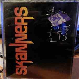 Skanners - Pictures Of War Album