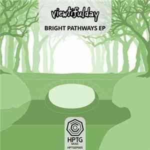 Viewtifulday - Bright Pathways EP Album