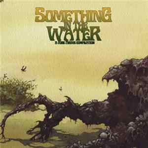 Various - Something In The Water Album
