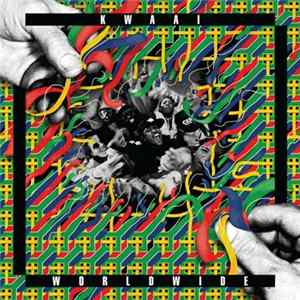 Kwaai - Worldwide Album