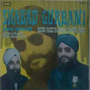 Bhai Gopal Singh Ragi & Bhai Tarlochan Singh Ragi - Shabad Gurbani Album