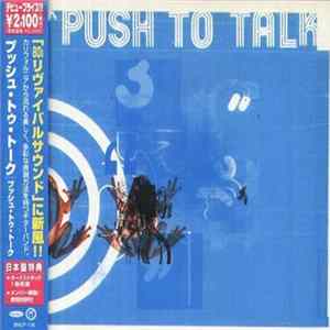 Push To Talk - Push To Talk Album