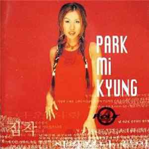 Mi Kyung Park - Park Mi Kyung Four Album