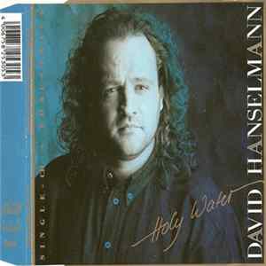 David Hanselmann - Holy Water Album