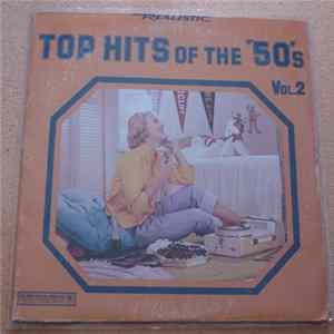 Various - Top Hits Of The '50's Vol. Two Album