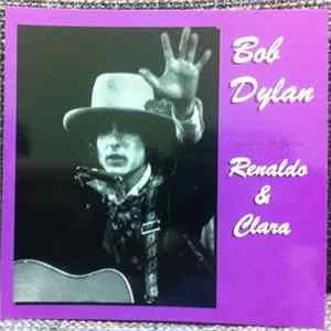 Bob Dylan - Renaldo & Clara Album