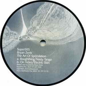 Bryan Zentz - The Art Of Speculation Album