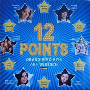 Various - 12 Points: Grand-Prix-Hits Auf Deutsch Album