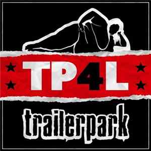 Trailerpark - TP4L Album