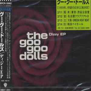 The Goo Goo Dolls - Dizzy EP Album