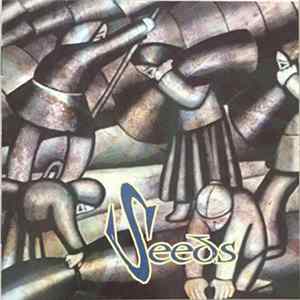 Seeds - Seeds Album