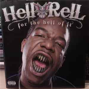 Hell Rell - For The Hell Of It Album